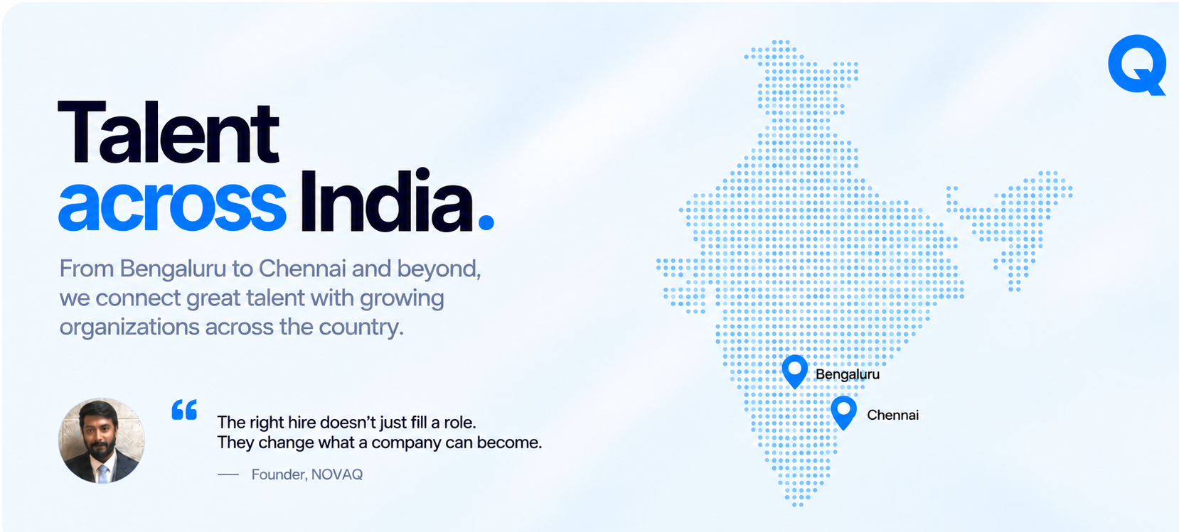 NOVAQ footprint across India with Bengaluru and Chennai highlighted